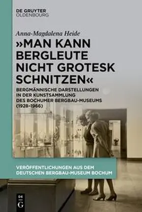 Heide | „Man kann Bergleute nicht grotesk schnitzen“ | E-Book | sack.de