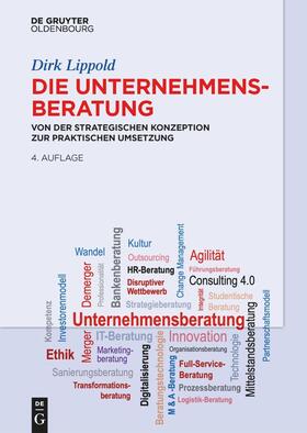 Lippold | Die Unternehmensberatung | Buch | 978-3-11-078550-0 | sack.de