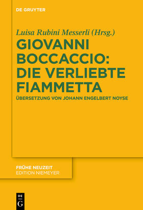 Rubini Messerli / Boccaccio |  Giovanni Boccaccio: Die verliebte Fiammetta | Buch |  Sack Fachmedien