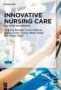 Trifkovic / Trifkovic / Lorber |  Innovative Nursing Care | eBook | Sack Fachmedien