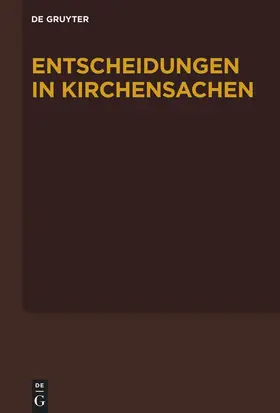 Baldus / Muckel / Diel |  Entscheidungen in Kirchensachen seit 1946. Band 74: 01.07.2019 - 31.12.2019 | eBook | Sack Fachmedien