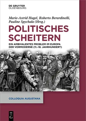 Hugel / Berardinelli / Spychala | Politisches Scheitern | Buch | 978-3-11-078692-7 | www.sack.de