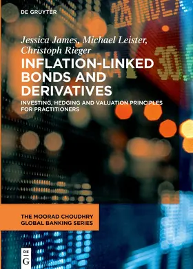 James / Leister / Rieger |  Inflation-Linked Bonds and Derivatives | eBook | Sack Fachmedien