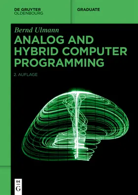 Ulmann | Analog and Hybrid Computer Programming | Buch | 978-3-11-078759-7 | sack.de