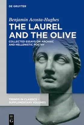 Acosta-Hughes | The Laurel and the Olive | E-Book | www.sack.de