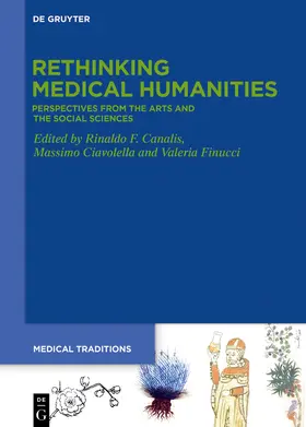 Canalis / Ciavolella / Finucci |  Rethinking Medical Humanities | Buch |  Sack Fachmedien