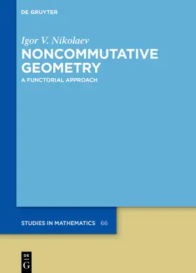Nikolaev |  Noncommutative Geometry | Buch |  Sack Fachmedien