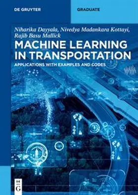 Dayyala / Kottayi / Mallick | Machine Learning in Transportation | E-Book | sack.de
