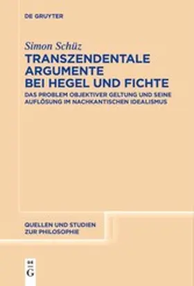 Schüz | Transzendentale Argumente bei Hegel und Fichte | E-Book | www.sack.de