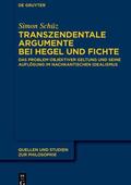 Schüz |  Transzendentale Argumente bei Hegel und Fichte | eBook | Sack Fachmedien