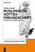 Nagel |  Muslimische Gottesfreundschaft | eBook | Sack Fachmedien