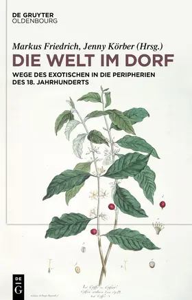 Friedrich / Körber |  Die Welt im Dorf | Buch |  Sack Fachmedien