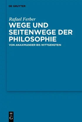 Ferber |  Wege und Seitenwege der Philosophie | Buch |  Sack Fachmedien