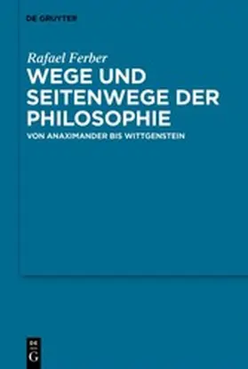 Ferber |  Wege und Seitenwege der Philosophie | eBook | Sack Fachmedien