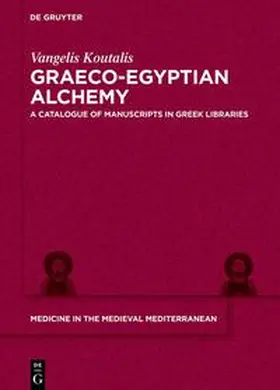 Koutalis |  Graeco-Egyptian Alchemy | Buch |  Sack Fachmedien