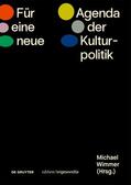 Wimmer / Amann |  Für eine neue Agenda der Kulturpolitik | Buch |  Sack Fachmedien