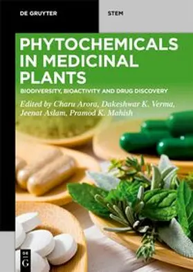 Arora / Verma / Aslam | Phytochemicals in Medicinal Plants | E-Book | sack.de