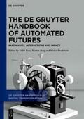 Berg / Brodersen / Fors |  The De Gruyter Handbook of Automated Futures | Buch |  Sack Fachmedien