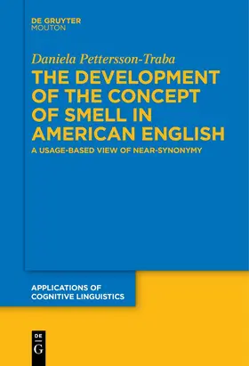 Pettersson-Traba | The Development of the Concept of SMELL in American English | E-Book | sack.de