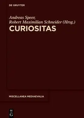 Speer / Schneider | Curiositas | E-Book | www.sack.de