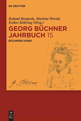 Borgards / Wernli / Köhring | Büchners Dinge | Buch | 978-3-11-079320-8 | sack.de