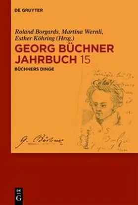 Borgards / Wernli / Köhring |  Georg Büchner. Jahrbuch 15 | Buch |  Sack Fachmedien
