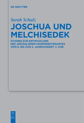 Schulz |  Joschua und Melchisedek | Buch |  Sack Fachmedien