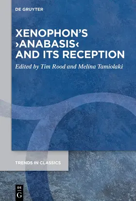 Rood / Tamiolaki | Xenophon’s ›Anabasis‹ and its Reception | E-Book | sack.de