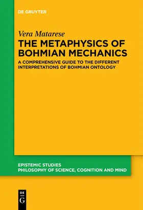 Matarese |  The Metaphysics of Bohmian Mechanics | Buch |  Sack Fachmedien