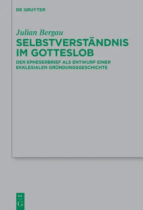 Bergau | Selbstverständnis im Gotteslob | Buch | 978-3-11-079442-7 | www.sack.de