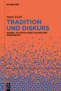 Dziri |  Dziri, A: Tradition und Diskurs | Buch |  Sack Fachmedien