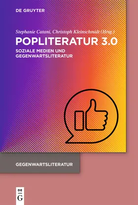 Catani / Kleinschmidt |  Popliteratur 3.0 | Buch |  Sack Fachmedien