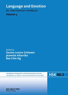 Schiewer / Altarriba / Ng |  Language and Emotion. Volume 3 | Buch |  Sack Fachmedien