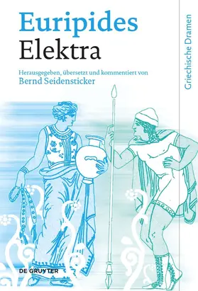 Euripides / Seidensticker |  Elektra | eBook | Sack Fachmedien