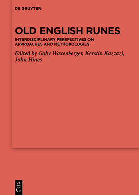 Waxenberger / Kazzazi / Hines |  Old English Runes | Buch |  Sack Fachmedien