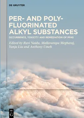 Naidu / Mallavarapu / Liu |  Per- and Polyfluorinated Alkyl Substances | eBook | Sack Fachmedien