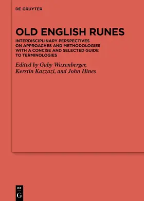 Waxenberger / Kazzazi / Hines |  Old English Runes | eBook | Sack Fachmedien