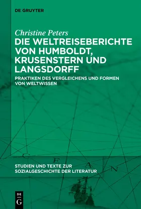 Peters | Die Weltreiseberichte von Humboldt, Krusenstern und Langsdorff | Buch | 978-3-11-079699-5 | www.sack.de