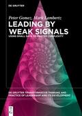 Gomez / Lambertz |  Leading by Weak Signals | eBook | Sack Fachmedien