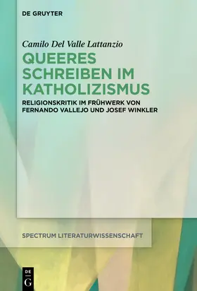 Del Valle Lattanzio |  Queeres Schreiben im Katholizismus | Buch |  Sack Fachmedien