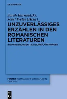 Burnautzki / Welge |  Unzuverlässiges Erzählen in den romanischen Literaturen | eBook | Sack Fachmedien