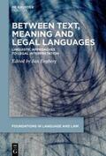 Engberg |  Between Text, Meaning and Legal Languages | eBook | Sack Fachmedien