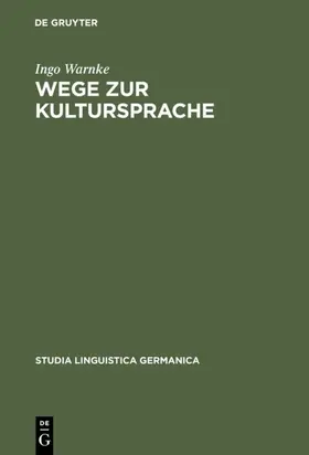 Warnke |  Wege zur Kultursprache | eBook | Sack Fachmedien