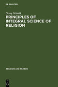 Schmid |  Principles of Integral Science of Religion | eBook | Sack Fachmedien