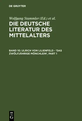 Stammler / Wachinger / Ruh |  Ulrich von Lilienfeld - 'Das zwölfjährige Mönchlein' | eBook | Sack Fachmedien
