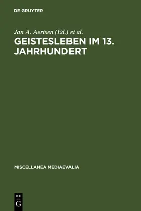 Aertsen / Speer |  Geistesleben im 13. Jahrhundert | eBook | Sack Fachmedien