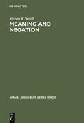Smith |  Meaning and Negation | eBook | Sack Fachmedien