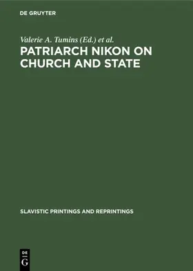 Tumins / Vernadsky |  Patriarch Nikon on Church and State | eBook | Sack Fachmedien