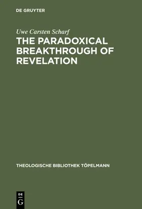 Scharf | The Paradoxical Breakthrough of Revelation | E-Book | www.sack.de