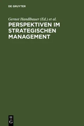 Handlbauer / Matzler / Sauerwein |  Perspektiven im Strategischen Management | eBook | Sack Fachmedien